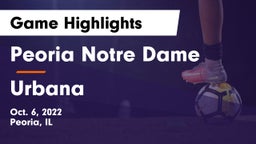 Peoria Notre Dame  vs Urbana Game Highlights - Oct. 6, 2022