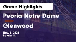 Peoria Notre Dame  vs Glenwood  Game Highlights - Nov. 5, 2022