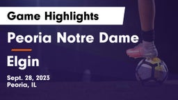 Peoria Notre Dame  vs Elgin  Game Highlights - Sept. 28, 2023