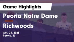 Peoria Notre Dame  vs Richwoods  Game Highlights - Oct. 21, 2023