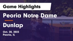 Peoria Notre Dame  vs Dunlap  Game Highlights - Oct. 28, 2023