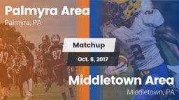 Matchup: Palmyra Area High vs. Middletown Area  2017
