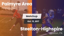 Matchup: Palmyra Area High vs. Steelton-Highspire  2017
