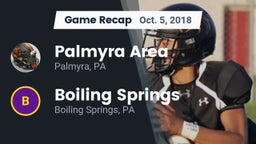 Recap: Palmyra Area  vs. Boiling Springs  2018