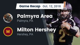 Recap: Palmyra Area  vs. Milton Hershey  2018