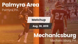Matchup: Palmyra Area High vs. Mechanicsburg  2019