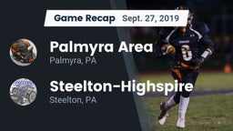 Recap: Palmyra Area  vs. Steelton-Highspire  2019