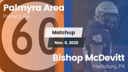 Matchup: Palmyra Area High vs. Bishop McDevitt  2020