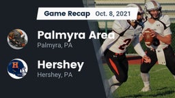 Recap: Palmyra Area  vs. Hershey  2021