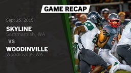 Recap: Skyline   vs. Woodinville  2015