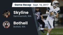 Recap: Skyline   vs. Bothell  2017
