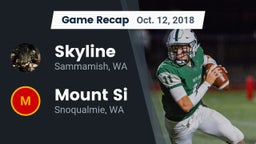Recap: Skyline   vs. Mount Si  2018