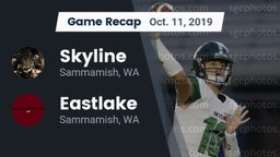 Recap: Skyline   vs. Eastlake  2019