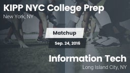Matchup: KIPP NYC College vs. Information Tech  2016
