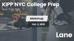 Matchup: KIPP NYC College vs. Lane 2016