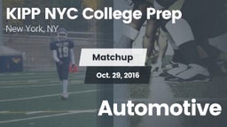 Matchup: KIPP NYC College vs. Automotive 2016