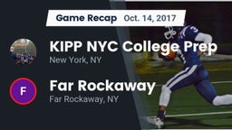 Recap: KIPP NYC College Prep vs. Far Rockaway  2017