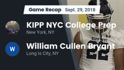 Recap: KIPP NYC College Prep vs. William Cullen Bryant  2018