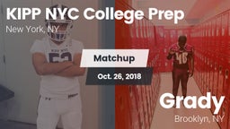 Matchup: KIPP NYC College vs. Grady  2018