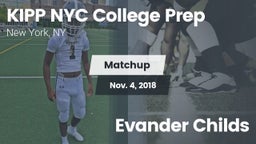 Matchup: KIPP NYC College vs. Evander Childs  2018