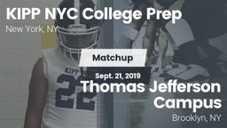 Matchup: KIPP NYC College vs. Thomas Jefferson Campus  2019