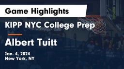 KIPP NYC College Prep vs Albert Tuitt Game Highlights - Jan. 4, 2024