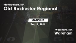 Matchup: Old Rochester vs. Wareham  2016