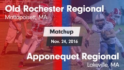 Matchup: Old Rochester vs. Apponequet Regional  2016