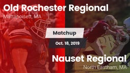 Matchup: Old Rochester vs. Nauset Regional  2019