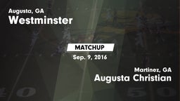 Matchup: Westminster High vs. Augusta Christian  2016