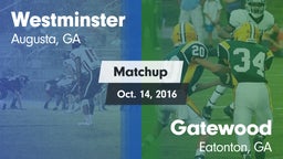 Matchup: Westminster High vs. Gatewood  2016