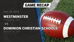 Recap: Westminster  vs. Dominion Christian Schools 2016