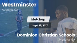 Matchup: Westminster High vs. Dominion Christian Schools 2017