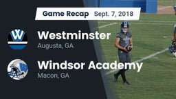 Recap: Westminster  vs. Windsor Academy  2018