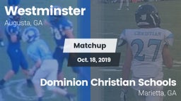 Matchup: Westminster High vs. Dominion Christian Schools 2019