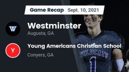 Recap: Westminster  vs. Young Americans Christian School 2021