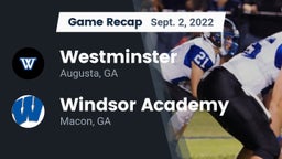 Recap: Westminster  vs. Windsor Academy  2022