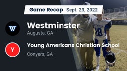 Recap: Westminster  vs. Young Americans Christian School 2022