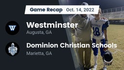 Recap: Westminster  vs. Dominion Christian Schools 2022