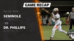 Recap: Seminole  vs. Dr. Phillips  2016
