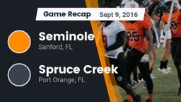 Recap: Seminole  vs. Spruce Creek  2016