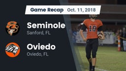 Recap: Seminole  vs. Oviedo  2018