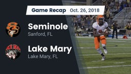 Recap: Seminole  vs. Lake Mary  2018