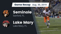 Recap: Seminole  vs. Lake Mary  2019