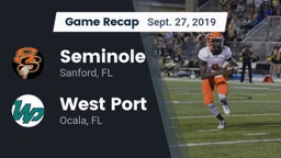 Recap: Seminole  vs. West Port  2019