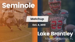 Matchup: Seminole  vs. Lake Brantley  2019