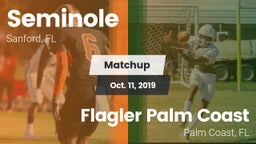 Matchup: Seminole  vs. Flagler Palm Coast  2019
