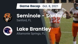 Recap: Seminole  - Sanford vs. Lake Brantley  2021