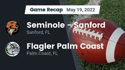 Recap: Seminole  - Sanford vs. Flagler Palm Coast  2022