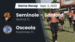 Recap: Seminole  - Sanford vs. Osceola  2022